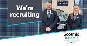 We're recruiting at Scotmid Funerals